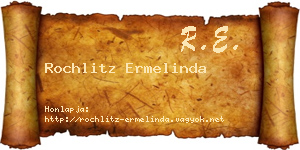 Rochlitz Ermelinda névjegykártya